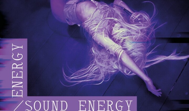 Energy/Sound/Energy