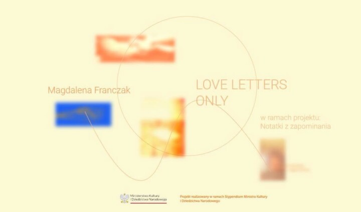 Magdalena Franczak. Love letters only