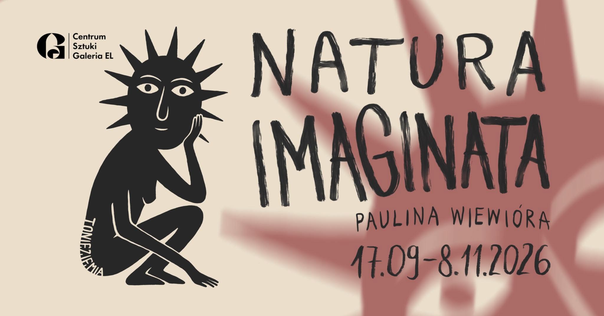 Paulina Wiewióra. Natura Imaginata