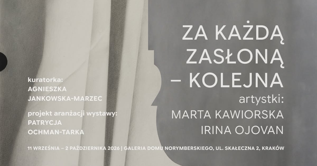 Za każdą zasłoną – kolejna