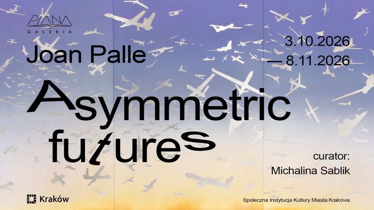 Asymmetric futures. Joan Palle