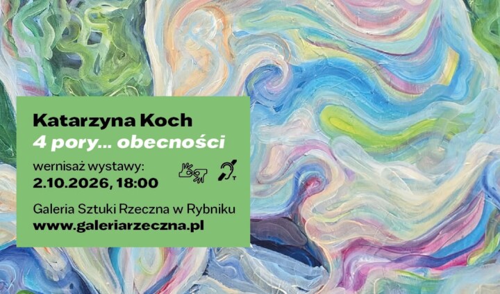 4 pory… obecności. Katarzyna Koch