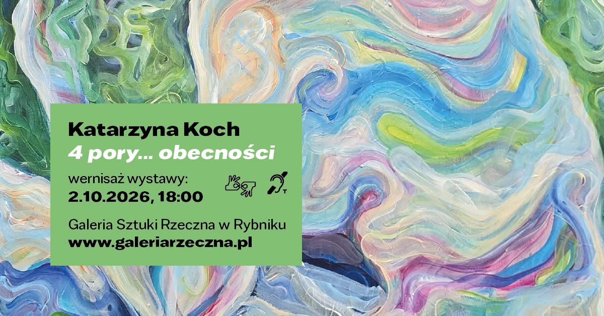 4 pory… obecności. Katarzyna Koch