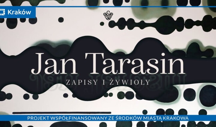 Zapisy i żywioły. Jan Tarasin 