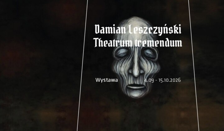 Damian Leszczyński / Theatrum tremendum