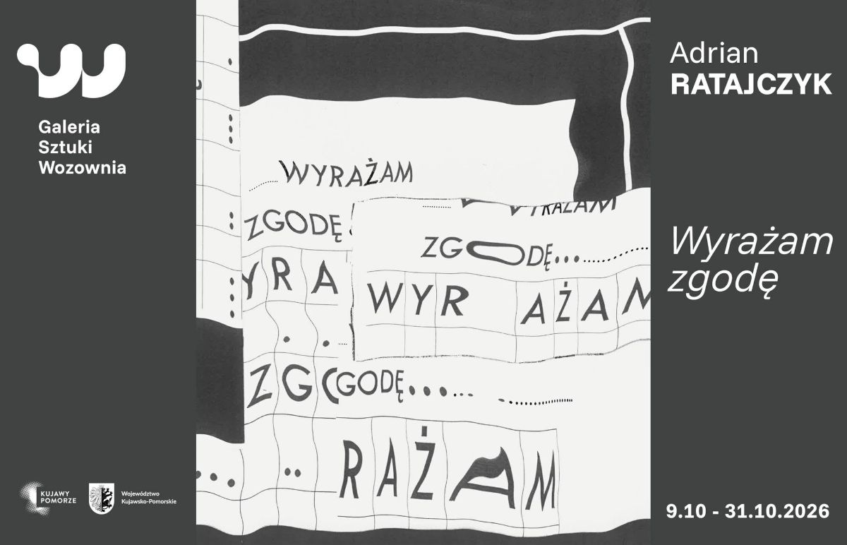 Wyrażam zgodę. Adrian Ratajczyk