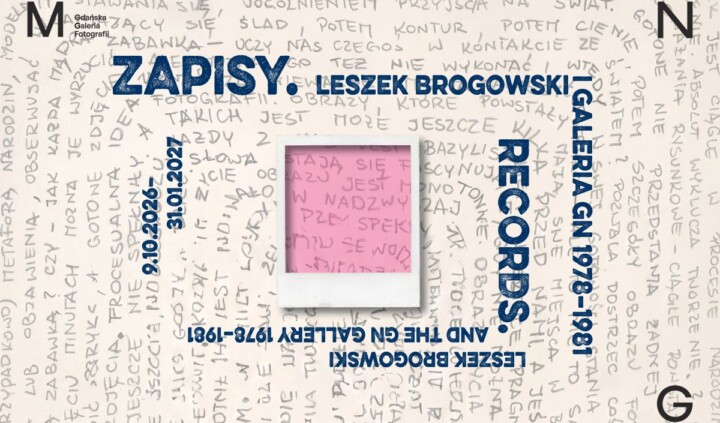 Zapisy. Leszek Brogowski i galeria gn 1978‒1981