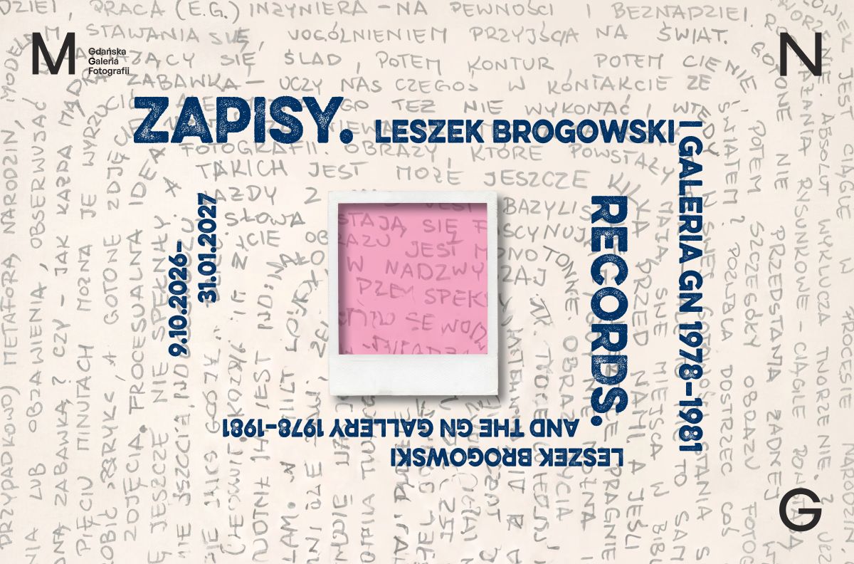 Zapisy. Leszek Brogowski i galeria gn 1978‒1981